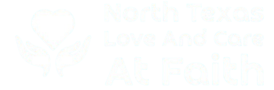 North Texas Love and Care at Faith